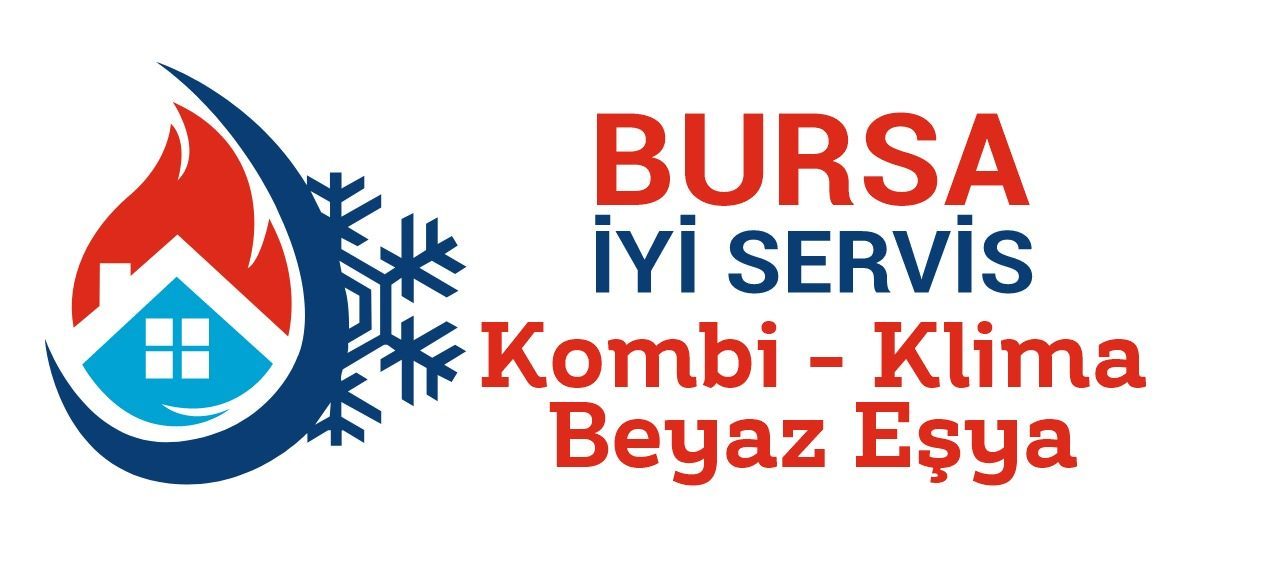 Bursa İyi Servis Kombi Klima Bakım ve Onarım